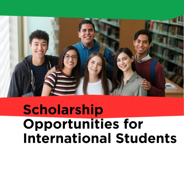 Study Abroad – Scholarship Opportunities for International Students